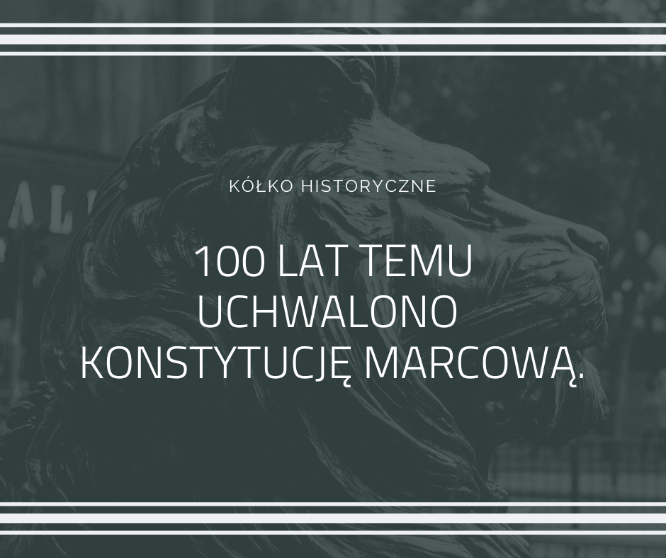 100 lat temu uchwalono Konstytucję marcową